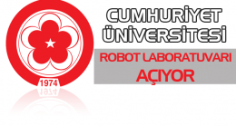 Cumhuriyet Üniversitesi robot laboratuvarı açıyor