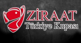 Ziraat Türkiye Kupası 5. tur kuraları çekildi
