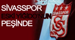 Sivasspor eski Yiğido’yu istedi