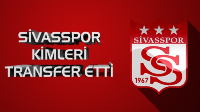 Sivasspor’un yeni transferleri